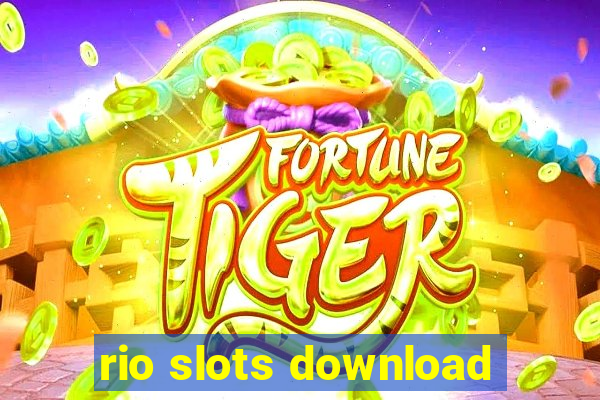 rio slots download